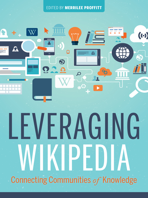 Title details for Leveraging Wikipedia by Merrilee Proffitt - Available